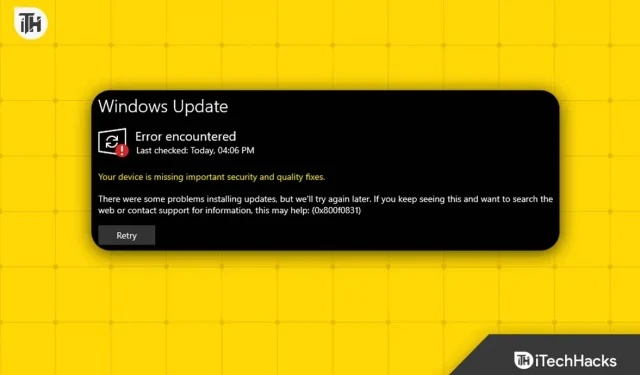 How to fix Windows Update error 0x800f0831 when updating