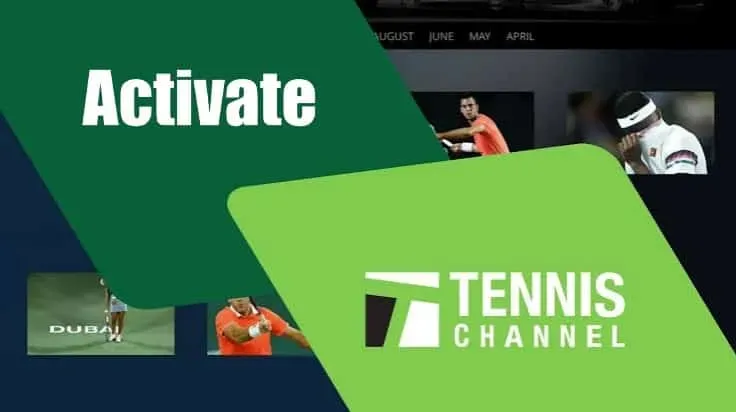 Tennischannel.com/activate