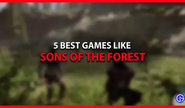 5 parimat mängu nagu Sons of the Forest