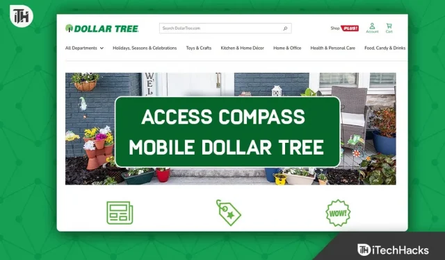 How to Access the Compass Mobile Dollar Tree Portal