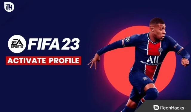 How to activate a profile in FIFA 23 on Xbox, PS4, PS5, PC
