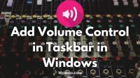 How to Add a Volume Control to the Taskbar in Windows (Software)