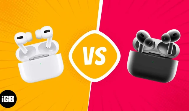AirPods Pro 2 vs. AirPods Pro: Welches ist besser?