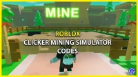 Clicker Mining Simulator Cheats Roblox Wiki (April 2023)
