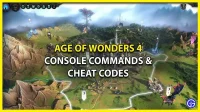 Konsolės komandos ir įsilaužimo kodai, skirti Age of Wonders 4 (2023)