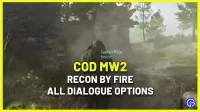 Alle dialoogopties in Recon By Fire in Call of Duty Modern Warfare 2