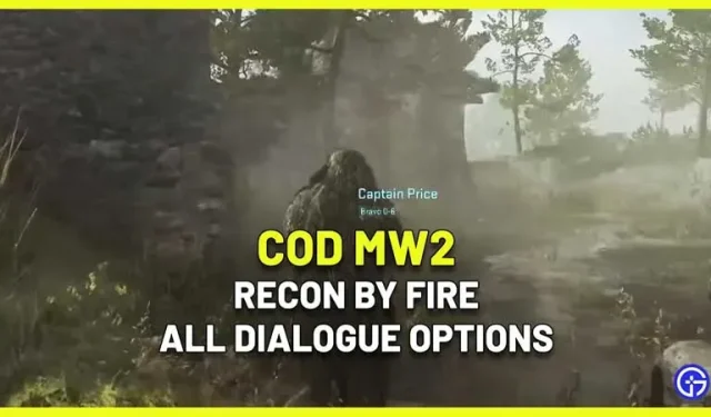 Alle Dialogoptionen in Recon By Fire in Call of Duty Modern Warfare 2