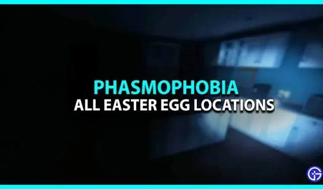 Všechna umístění velikonočních vajíček ve Phasmofobii (2023)