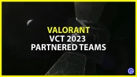 Lijst met Valorant VCT 2023-teams (onthuld)