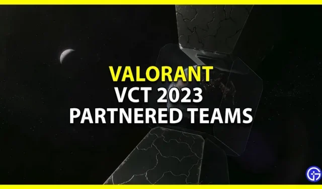 Lista de equipos de Valorant VCT 2023 (revelada)