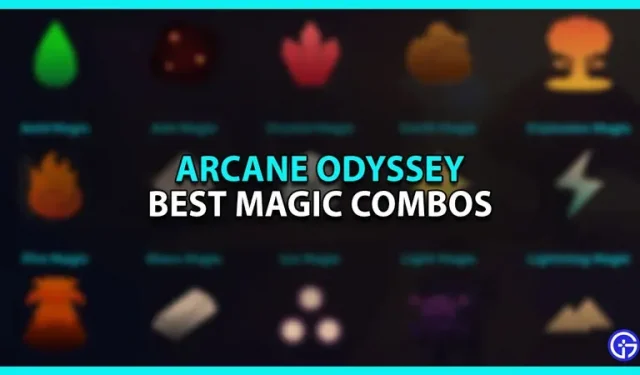 Meilleurs combos magiques dans Roblox Arcane Odyssey