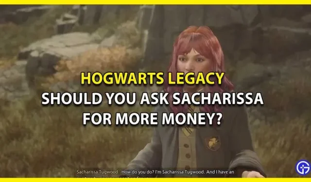 Чи варто просити у Сахарісси більше грошей у квесті «Виведення плям Гоґвортської спадщини»?
