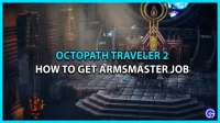 How to get an additional gunsmith job in Octopath Traveler 2