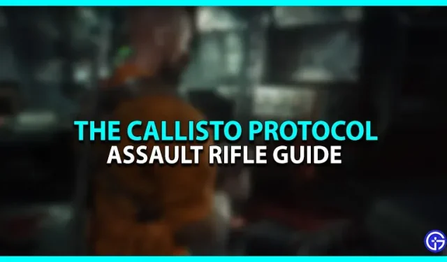 Protocole Callisto : Manuel du fusil d’assaut [Mise en page]