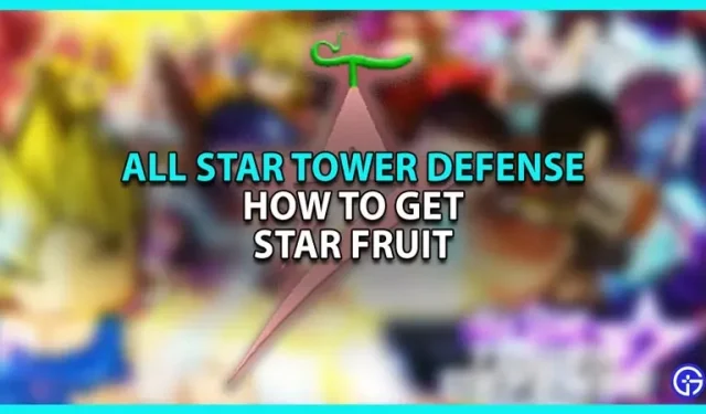 Kuidas saada Star Fruit’i ASTD-s