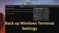 How to Backup Windows Terminal Settings