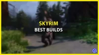 De Top 10 Skyrim-builds voor 2023