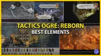 Tactics Ogre Reborn: the best element in the game