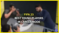 Geriausi jaunieji žaidėjai ir profesionalai FIFA 23 karjeros režimu