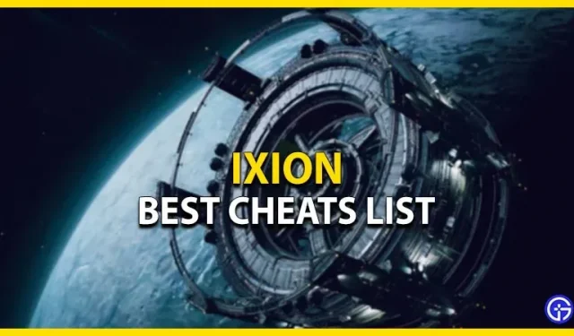 The best cheats for Ixion