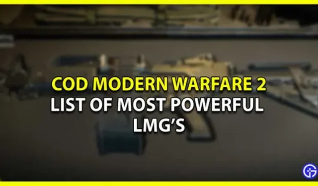 Meilleure mitrailleuse légère dans COD Modern Warfare 2 – 4 meilleures armes