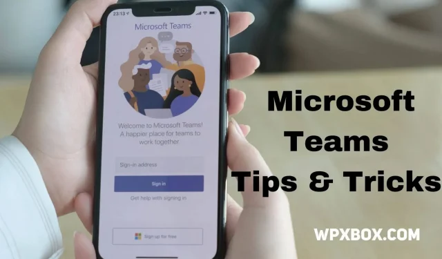 Parhaat Microsoft Teams -vinkit ja temput, jotka sinun pitäisi tietää