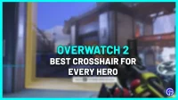 Het beste Overwatch 2-dradenkruis voor elke held