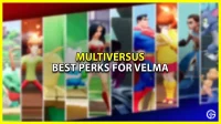 Mejores habilidades para Velma en MultiVersus