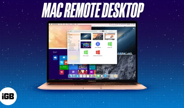 Las mejores aplicaciones de escritorio remoto para Mac en 2023