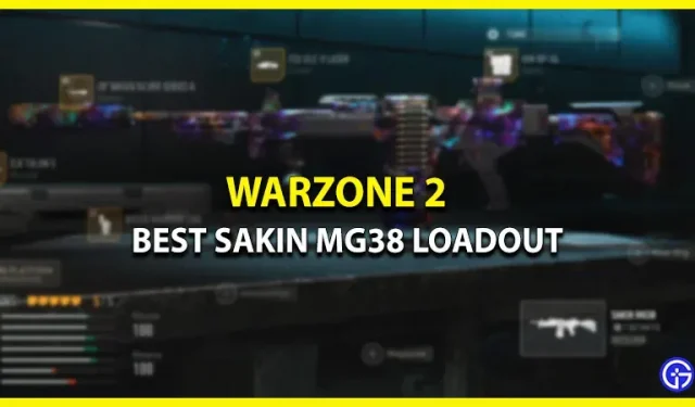 Meilleur téléchargement Sakin MG38 dans Warzone 2 (liste des pièces jointes)