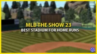 23 MLB The Show Greatest Stadiums for 홈런