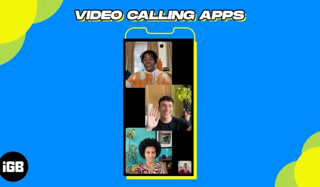 Beste Videoanruf-Apps für das iPhone im Jahr 2023 