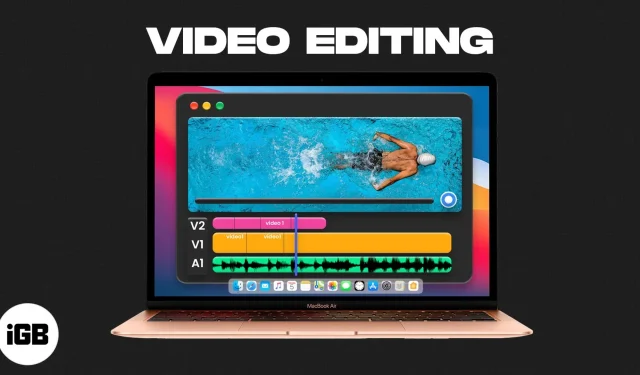 Die 11 besten Videobearbeitungsprogramme für Mac im Jahr 2022