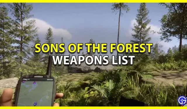 Sons of the Forestのすべての武器のリストと、最初に使用するのに最適な武器