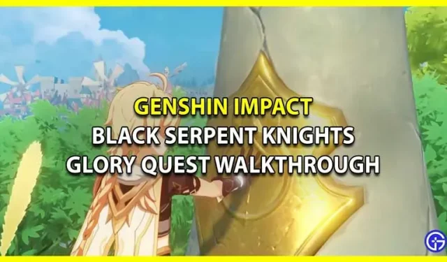 Genshin Impact: Black Serpent Knights Glory Quest Guide