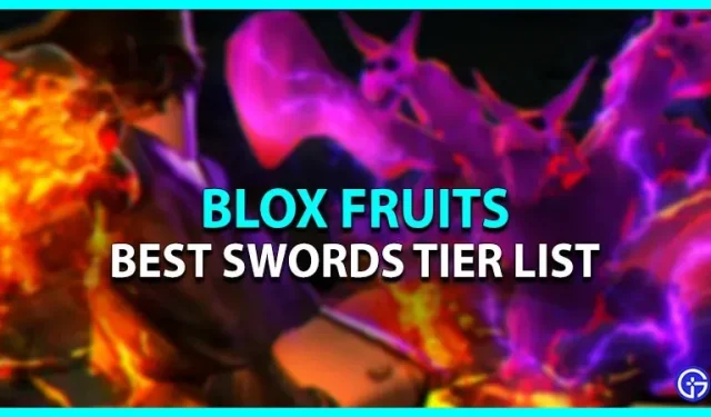Lista de niveles de espadas de Blox Fruits 2022 (mejores espadas)