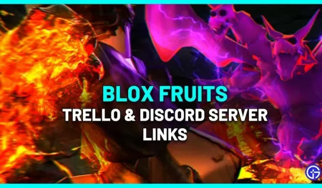 Blox Fruits Trello Link ja Discord Server (2022)