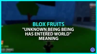 Blox Fruits: “An unknown creature has entered the world”