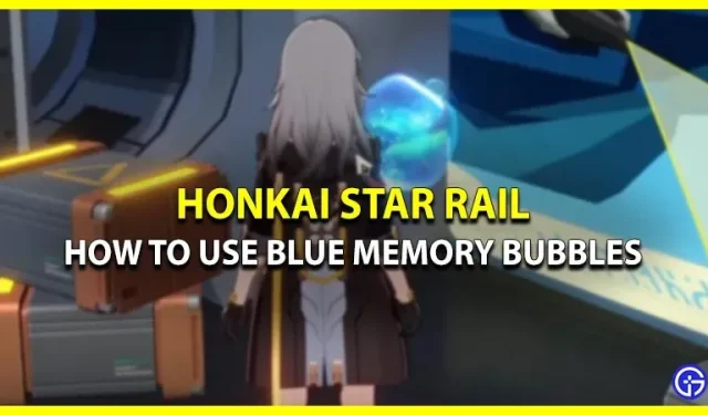 Cómo utilizar burbujas de memoria azules en el riel estrella de Honkai