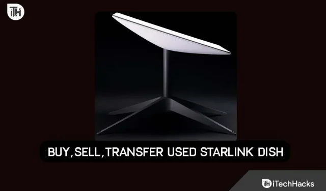 Como comprar, vender e doar um prato Starlink usado