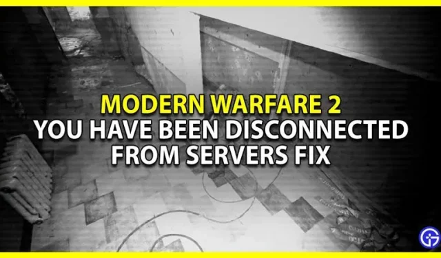 Виправлення Modern Warfare 2: вас було відключено від серверів