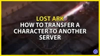 Lost Ark: Kan jag överföra min karaktär till en annan server?