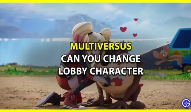 MultiVersus: ¿Es posible cambiar el personaje del lobby?