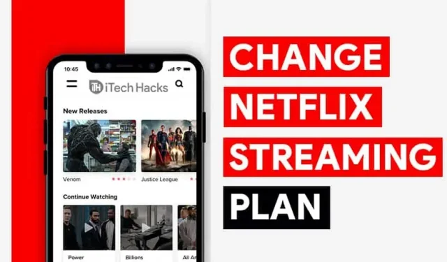 Netflix 2022 サブスクリプション プランを変更する方法
