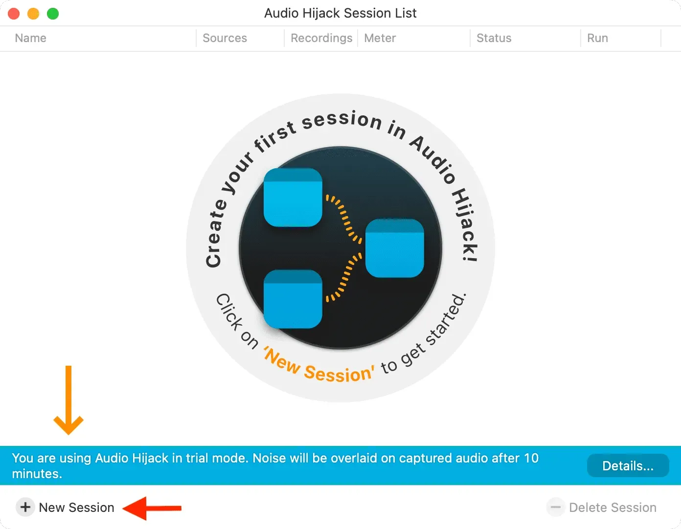 Cliquez sur Nouvelle session dans Audio Hijack