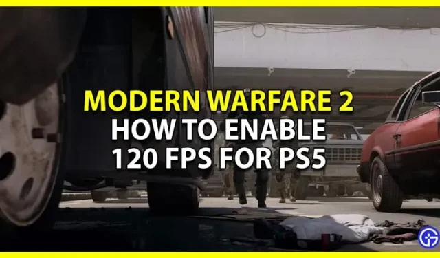 Modern Warfare 2 : Comment activer 120 FPS sur PlayStation 5