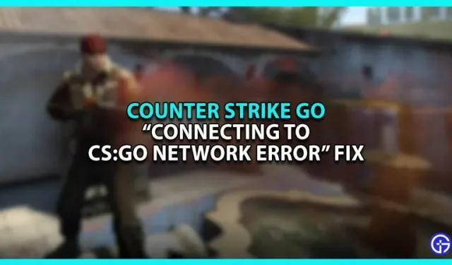 Cómo resolver el problema de la red CSGO al conectarse