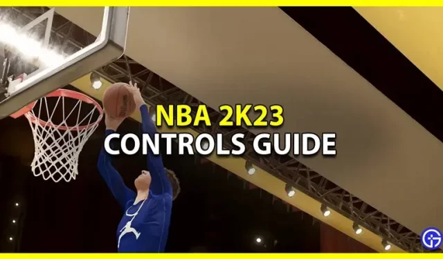 Controles de NBA 2K23: todos los atajos de teclado ofensivos y defensivos