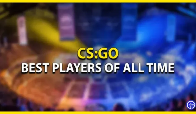 CSGO: The Best Players of All Time (2022)