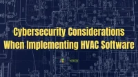 5 Cyber ​​Security Considerations When Implementing HVAC Software